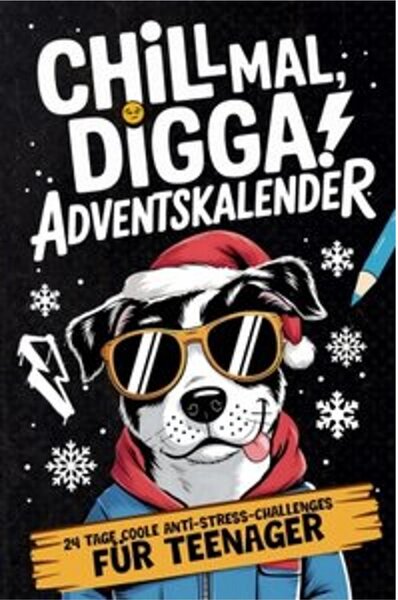 Chill Mal, Digga! Calendario dell'Avvento per ragazzi e ragazze