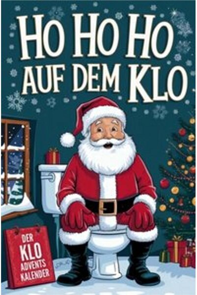 Ho Ho Ho sul cesso - Il calendario dell'avvento del cesso