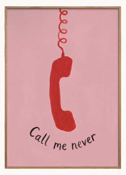 Stampa digitale incorniciata Call Me Never