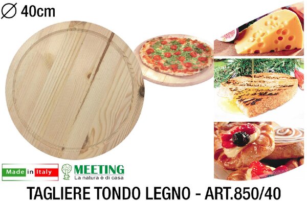 Meeting Tagliere Tondo Legno cm 40 Articolo 850 40 - 08