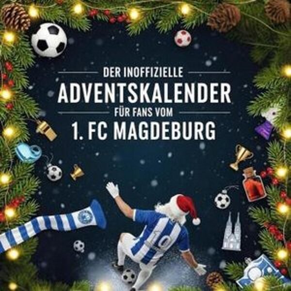 Il calendario dell'Avvento non ufficiale per i tifosi dell'1. FC Magdeburg