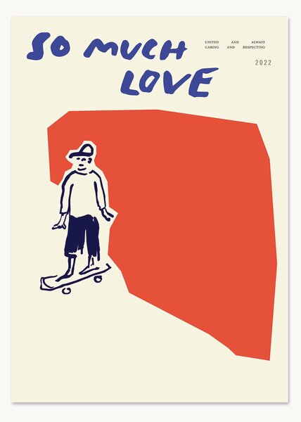 Poster So much love Skateboard