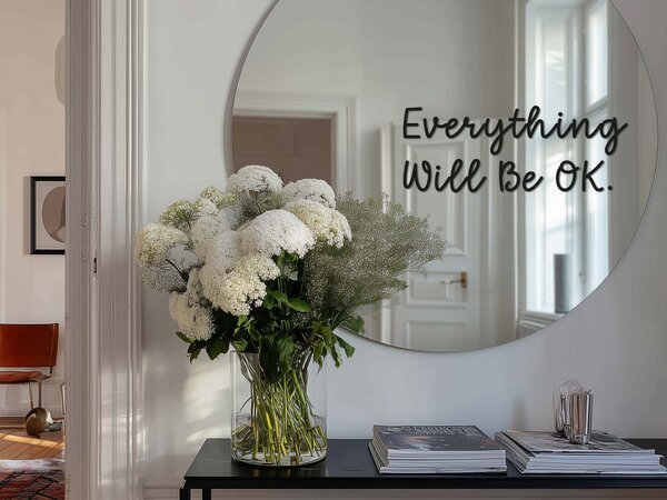 Adesivo per specchio S17 – Everything Will Be OK