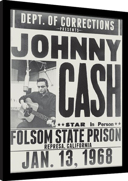 Quadro Johny Cash - Folsom State Prison, Poster Incorniciato